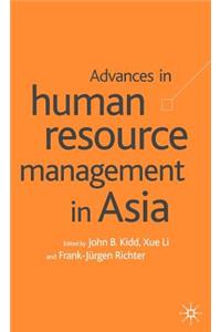 Advances in Human Resource Management in Asia