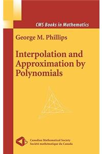 Interpolation and Approximation by Polynomials