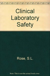 Clinical Laboratory Safety
