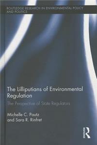 Lilliputians of Environmental Regulation