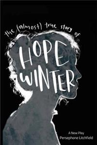 (Almost) True Story of Hope Winter