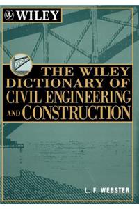 Wiley Dictionary of Civil Engineering and Construction