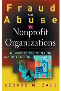 Fraud and Abuse in Nonprofit Organizations