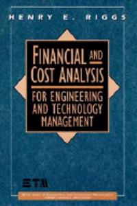 Financial & Cost Analysis For Engineering & Technology Management