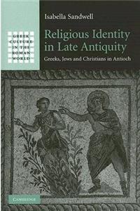 Religious Identity in Late Antiquity