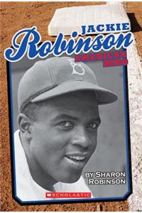 Jackie Robinson: American Hero