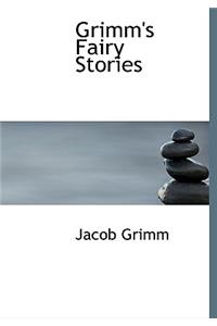 Grimm's Fairy Stories