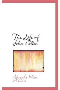 The Life of John Cotton