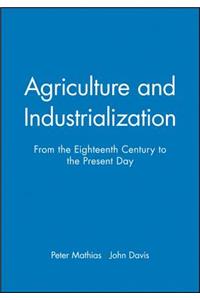 Agriculture and Industrialization