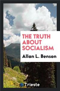 The Truth about Socialism