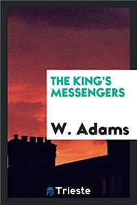 The King's Messengers