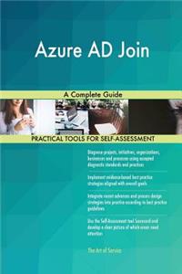 Azure AD Join A Complete Guide