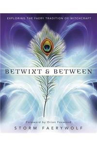 Betwixt & Between
