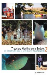 Treasure Hunting on a Budget