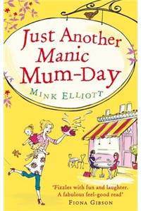 Just Another Manic Mum-Day