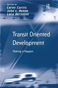 Transit Oriented Development