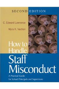 How to Handle Staff Misconduct