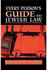 Every Person's Guide to Jewish Law