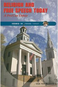 Religion and Free Speech Today