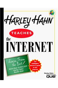 Harley Hahn Teaches the Internet