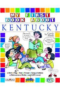 My First Book about Kentucky!