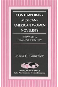 Contemporary Mexican-American Women Novelists