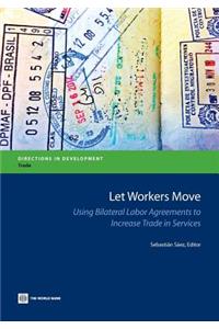 Let Workers Move