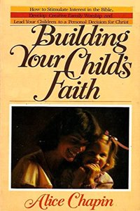 Building Your Child's Faith