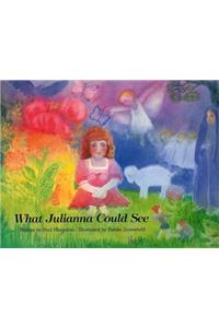 What Julianna Could See