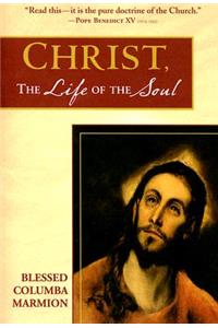 Christ, the Life of the Soul