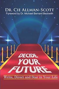 Decide Your Future