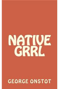 Native Grrl