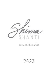 Shima Shanti, Encaustic Fine Artist