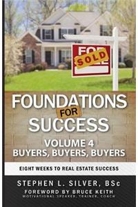 Foundations for Success - Buyers, Buyers, Buyers