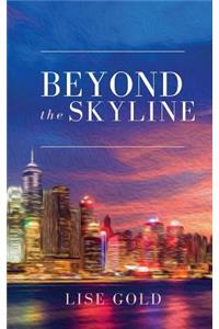 Beyond the Skyline