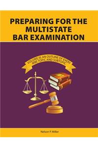 Preparing for the Multistate Bar Examination, Volume III