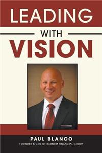 Leading with Vision