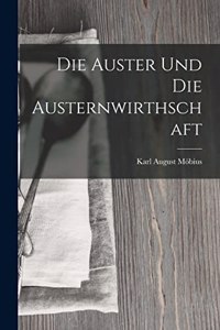 Auster Und Die Austernwirthschaft