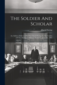 Soldier And Scholar