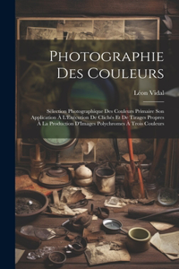 Photographie Des Couleurs