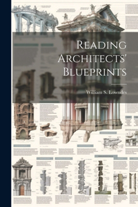 Reading Architects' Blueprints