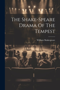 Shake-speare Drama Of The Tempest