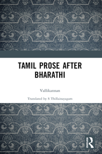 Tamil Prose after Bharathi