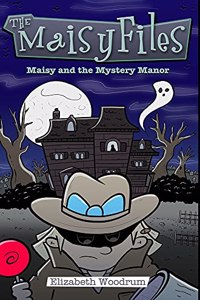 Maisy And The Mystery Manor