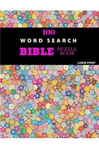 100 Word Search Bible Puzzle Book Large Print