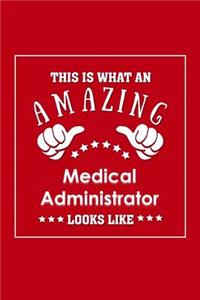 This is What an Amazing Medical Administrator Look Like
