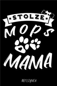 Stolze Mops Mama Notizbuch