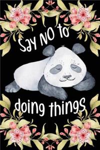 Say No to Doing Things
