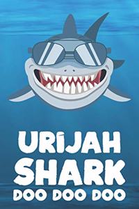 Urijah - Shark Doo Doo Doo