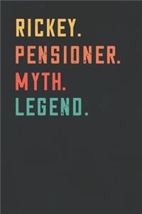 Rickey. Pensioner. Myth. Legend.